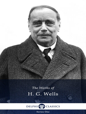 cover image of Delphi Works of H. G. Wells (Illustrated)